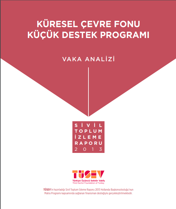 Küresel Çevre Fonu Küçük Destek Programı Vaka Analizi