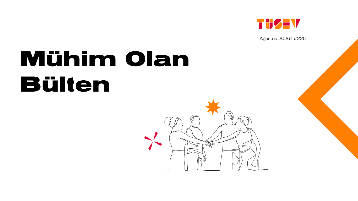 Mühim Olan Bülten #226 | Dayanışmayı Büyütmek (Ağustos 2026)