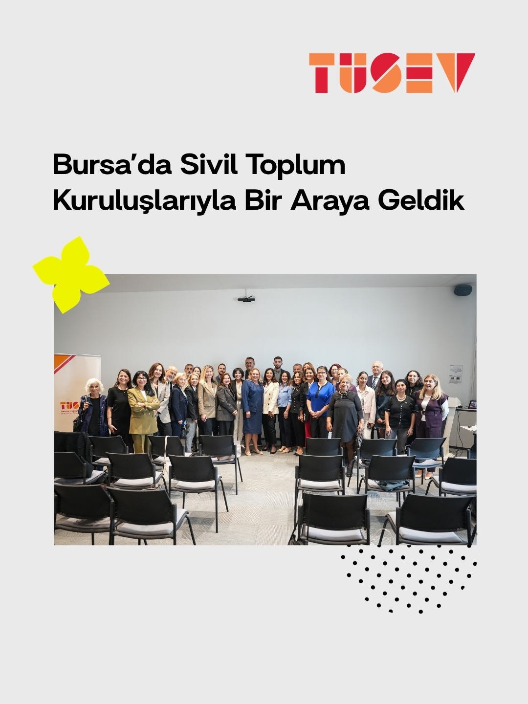 Bursa’da Sivil Toplum Kuruluşlarıyla Bir Araya Geldik