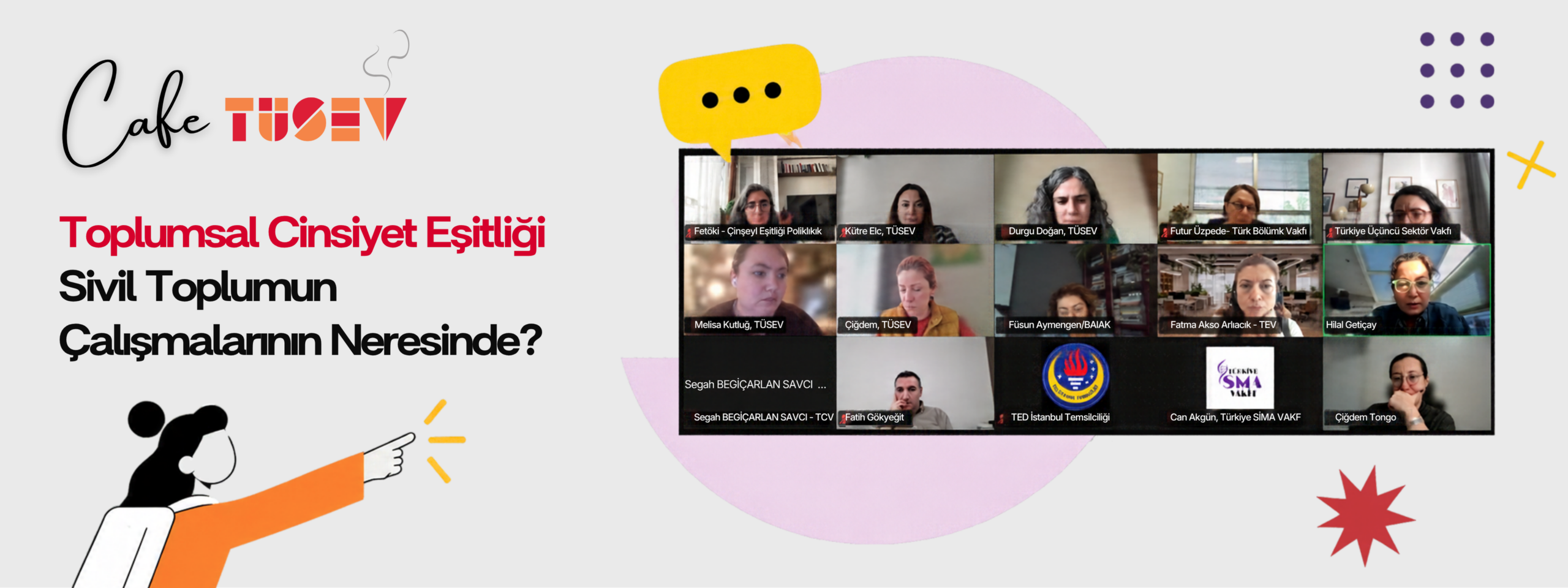 Cafe TÜSEV’de Toplumsal Cinsiyet Eşitliğini Konuştuk